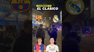 El Clasico Combined XI box2boxtv elclasico football ucluj clujarena yamal mbappe barcelona [upl. by Timotheus]