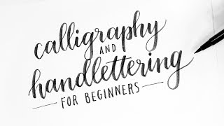 How To Calligraphy amp Hand Lettering for Beginners Tutorial  Tips [upl. by Gervais]