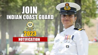 Indian Coast Guard Assistant Commandant Notification 2023  Eligibility Complete Selection Process [upl. by Sanburn]