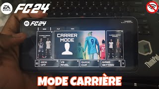 FC 2425 ANDROID OFFLINE  MODE CARRIÈRE Avec Tous les TOURNOIS Disponibles [upl. by Tonjes]