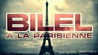 Bilel  A La Parisienne Clip Officiel 2010 [upl. by Gerry868]