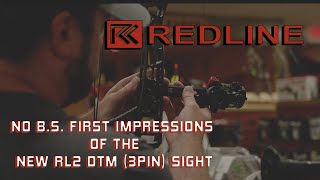 NO BS First Impressions of the NEW Redline DTM Bow Sight [upl. by The]