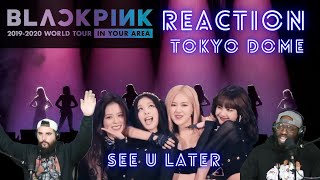 BLACKPINK  SEE U LATER DVD TOKYO DOME 2020 Reaction [upl. by Loring]