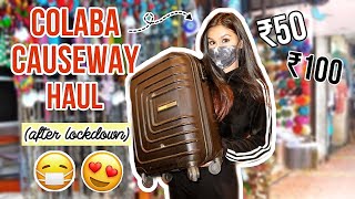 BEST Colaba Causeway Haul 2021  New AMAZING Collection Starting ₹50 [upl. by Hobey]