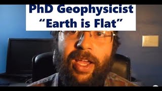 Top Geophysicist States the Earth is Flat [upl. by Baumbaugh794]