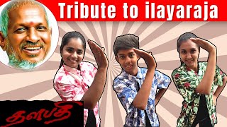 Thalapathi  Tribute to ilayaraja ilayaraja thalapathy tribute gdfs [upl. by Keiko]