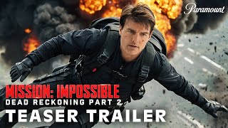 MISSION IMPOSSIBLE 8 Dead Reckoning Part 2 – First TRAILER 2025 Tom Cruise Hayley atwell MI8 [upl. by Otreblasiul193]