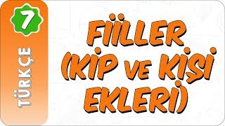 7 Sınıf Türkçe  Fiiller Kip ve Kişi Ekleri [upl. by Egiarc]