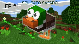 MINECRAFT Mundinho Furry EP 1 Pato Doido [upl. by Ymmaj]