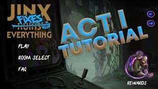 Jinx fixes everything ACT 1 Event Tutorial [upl. by Eciruam]