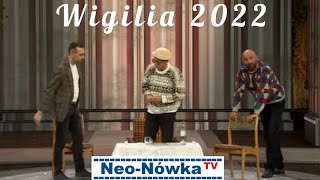 NeoNówka quotWigilia 2022quot  Bez Cenzury NOWOŚĆ [upl. by Chavey273]