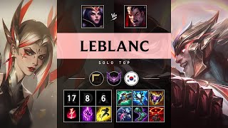 LeBlanc Top vs Darius Triple Kill Unstoppable  KR Master Patch 1419 [upl. by Alywt]