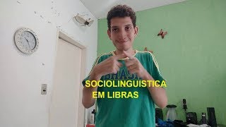 Sinal de SOCIOLINGUÍSTICA em Libras [upl. by Benildas]