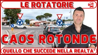 CAOS ROTONDE QUELLO CHE SUCCEDE NELLA REALTA  E QUELLO CHE DOVREBBE IPOTETICAMENTE SUCCEDERE [upl. by Trstram]