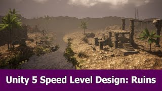 Unity Speed Level Design Ancient Ruins [upl. by Intihw]