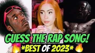 GUESS THE RAP SONG 2023 RECAP EDITION 🔥 [upl. by Nevyar967]