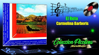 El Reto  Carmelina Barberis  Música Picotera [upl. by Andel]