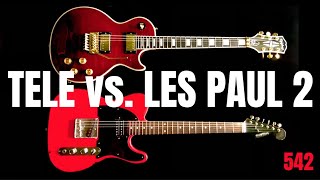 Tele vs Les Paul 2 Episode 542 [upl. by Rie48]