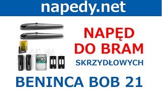 BENINCA BOB 21 Napęd do bram skrzydłowych  wąskie słupki  NAPEDYNET TEL 600 103 100 [upl. by Reivazx]