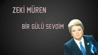 Zeki Müren  Bir Gülü Sevdim Official Audio [upl. by Anilemrac768]