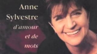 Anne SYLVESTRE  Sur mon chemin de mots [upl. by Eicul]