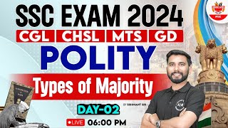 SSC CGLCHSL 2024  Polity Special  Types of Majority  Day 2  SSC MTSGDCPO GK By Sidhhant Sir [upl. by Cirtap]