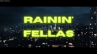 中英字幕 Todrick  Rainin Fellas Lyrics [upl. by Mikkanen]