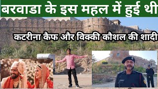 Katrina and Vicky Kaushal got married in this palace Barwara fort sawai madhopur Raj Satyendrachoudhary102 [upl. by Ahsatal384]