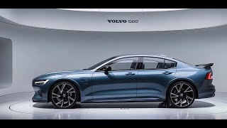 The 2025 Volvo S60  Your Last Chance to Own This Iconic Sedan [upl. by Swope369]