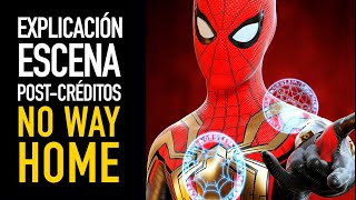 Explicación escena postcréditos SpiderMan No Way Home [upl. by Torbert]