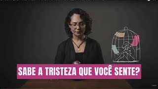 É ASSIM QUE VOCÊ CHEGA À CAUSA DA SUA TRISTEZA  PROPÓSITO DA VIDA [upl. by Lorna]