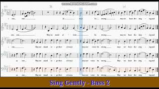 Sing Gently Bass 2 part Eric Whitacre [upl. by Jedd]