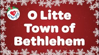 O Little Town of Bethlehem with Lyrics  Christmas Carol amp Song [upl. by Glavin]