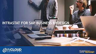 Intrastat for SAP Business ByDesign  Overview [upl. by Sunny]