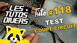 TUTO DIVERS 118  TEST DU COUPE CIRCUIT [upl. by Ahsitul351]