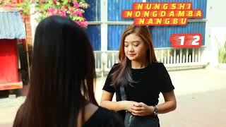 NUNGSHI NONGDAMBA NANGBU  TEASER 12 [upl. by Sirah496]