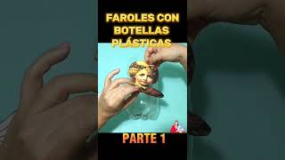 Faroles de Angeles con botellas plásticas reciclaje diy navidad [upl. by Fitzgerald]