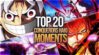 EPIC Top 20 CONQUERORS HAKI Moments in One Piece The Ultimate Ranking [upl. by Persian]