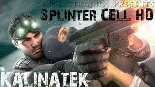 Splinter Cell Stealth Walkthrough  Part 6  Kalinatek  CenterStrain01 [upl. by Raffin547]