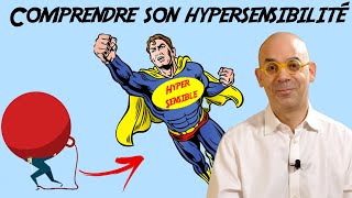 Comprendre votre hypersensibilité peut vous sauver la vie [upl. by Noivart]