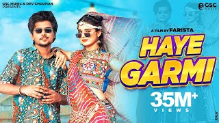 ✓ Haye Garmi Official Video  Khushi Baliyan Dev Chouhan  Raj Mawar  New Haryanvi Dj Song 2024 [upl. by Olsson]