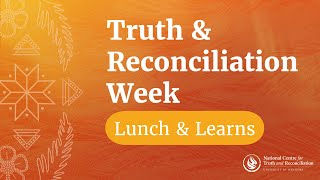 TRW 2024 Lunch amp Learns Health Related Impacts of the Residential School System [upl. by Atnahc]