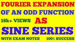 FOURIER SERIES OF AN ODD FUNCTION  FOURIER EXPANSION OF AN ODD FUNCTION  SINE SERIES  NOTES [upl. by Anavas]