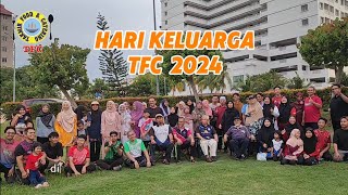 HARI KELUARGA TFC 2024 FULL [upl. by Abdel]