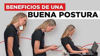 Los Beneficios de una Buena Postura [upl. by Ayikaz]