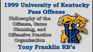 Philosophy of the Kentucky Offense Game Planning and Offensive Practice Organization [upl. by Enitsenre]