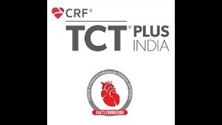 TCT Plus India 2024  26th  28th July 2024 Day2 Live Lecture by DrD S Gambhir [upl. by Lore]