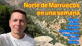 Norte de Marruecos en una Semana [upl. by Abdella948]