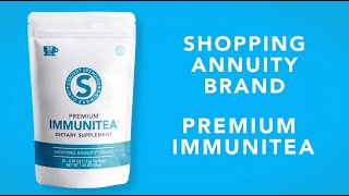 Shopping Annuity Brand Premium ImmuniTea [upl. by Adnoma]