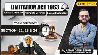 Sec 22 23 amp 24 of The limitation act 1963  by Prof Aman Deep Singh  Hindi English  L 14 [upl. by Llenahc989]